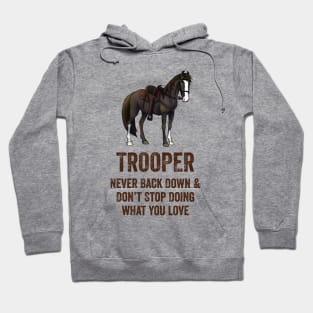 Fancy Forest Farm • Trooper - Never Back Down • Dark Text Hoodie